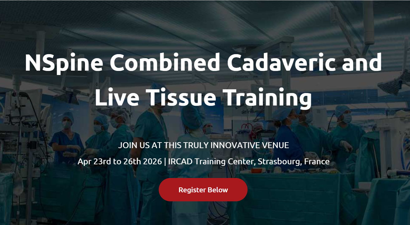 23-26 April 2026, NSpine Combined Cadaveric & Live Tissue Training; France